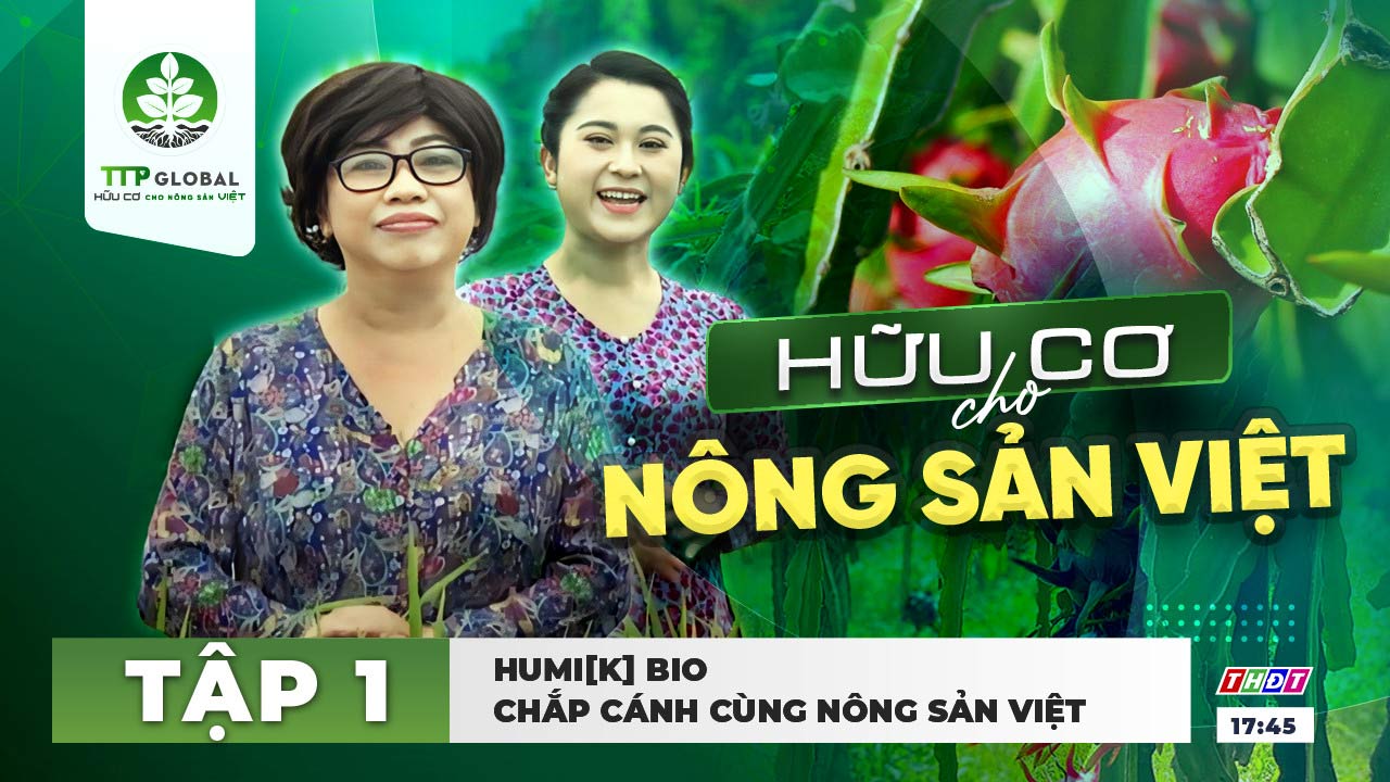 Hữu cơ cho nông sản Việt tập 1